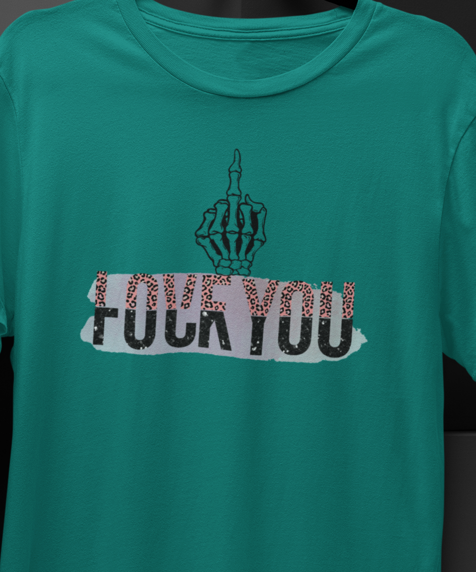 Love You F%$# You T-shirt