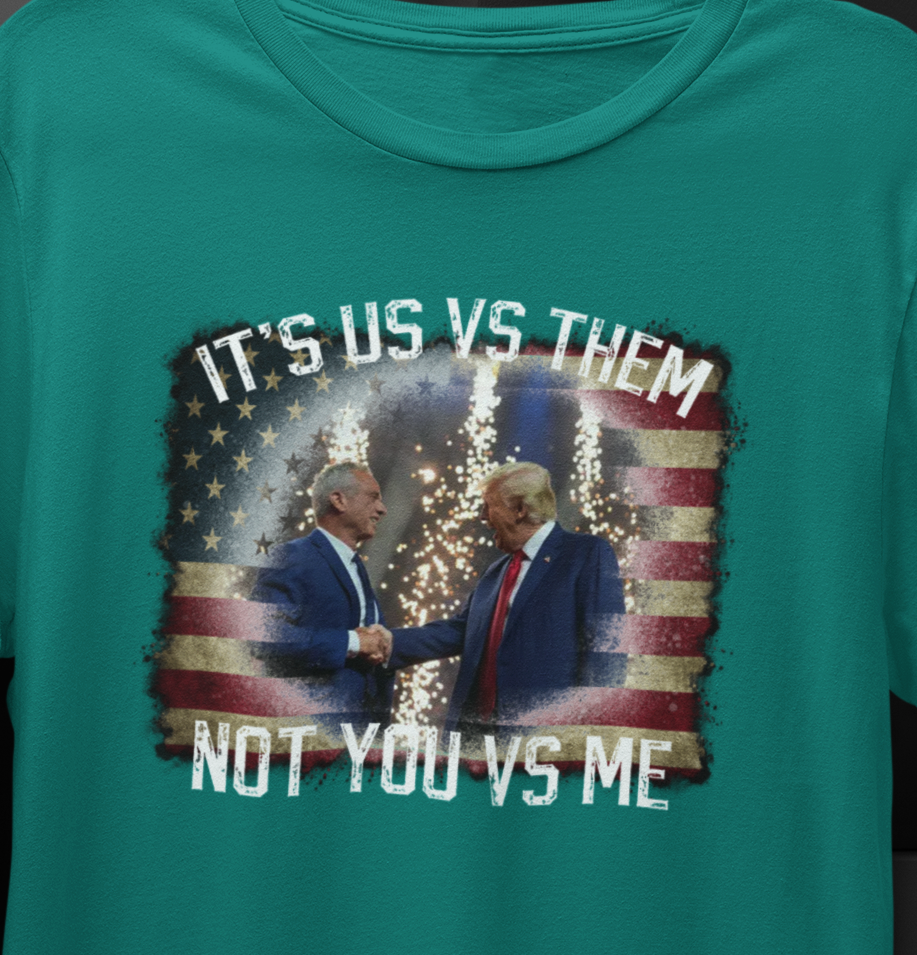 It's Us VS Them, Not You VS Me T-Shirt