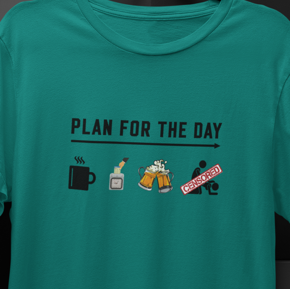 Plan for the day T-shirt