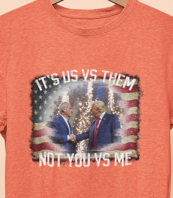 It's Us VS Them, Not You VS Me T-Shirt