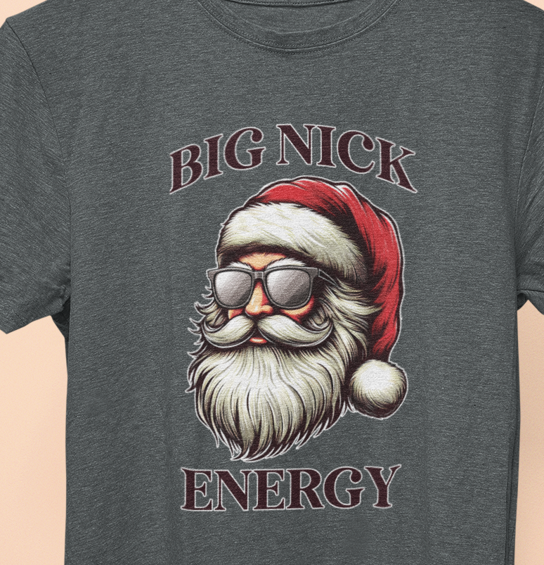 Big Nick Energy Christmas T-shirt