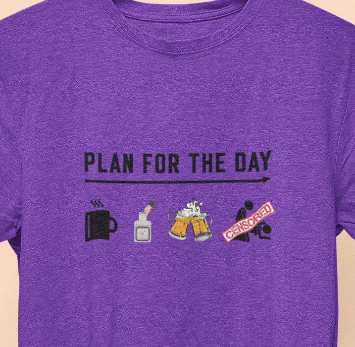 Plan for the day T-shirt