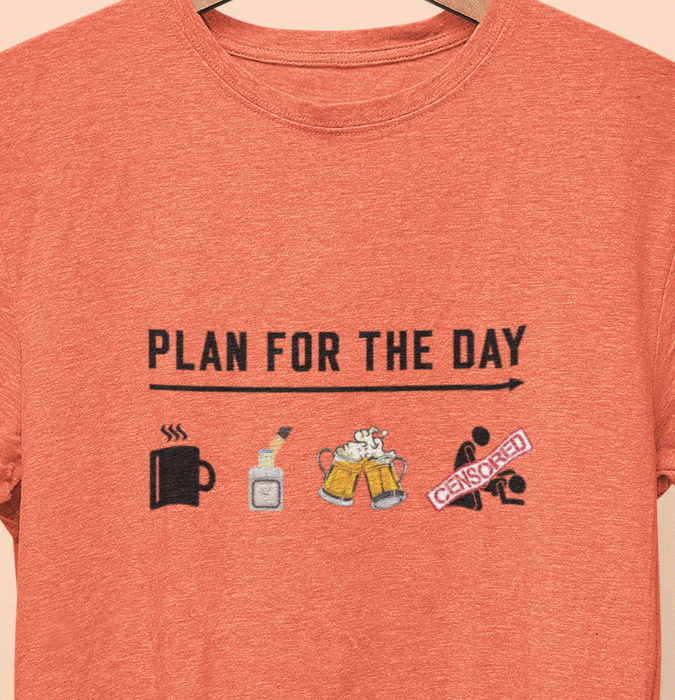 Plan for the day T-shirt