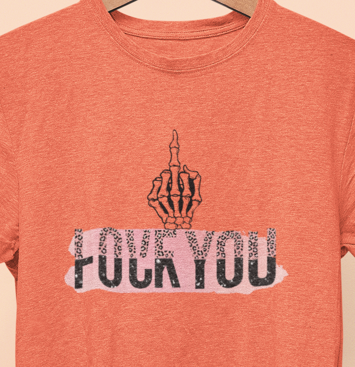 Love You F%$# You T-shirt