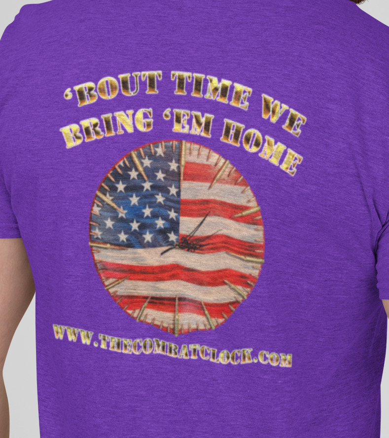 Combat Clock's "'BOUT TIME WE BRING 'EM HOME' T-SHIRT