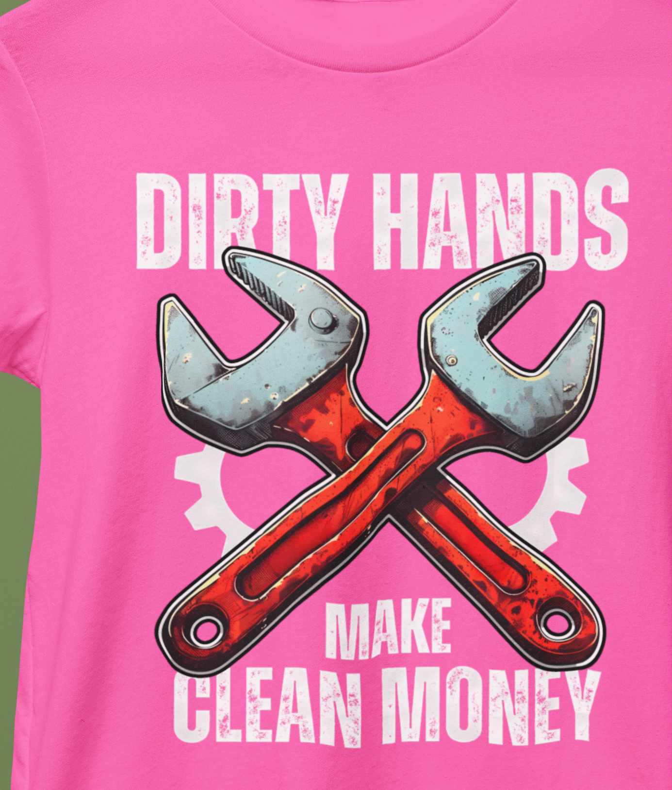 Dirty Hands, Make Clean Money T-Shirt