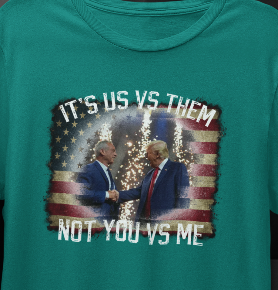 It's Us VS Them, Not You VS Me  T-Shirt