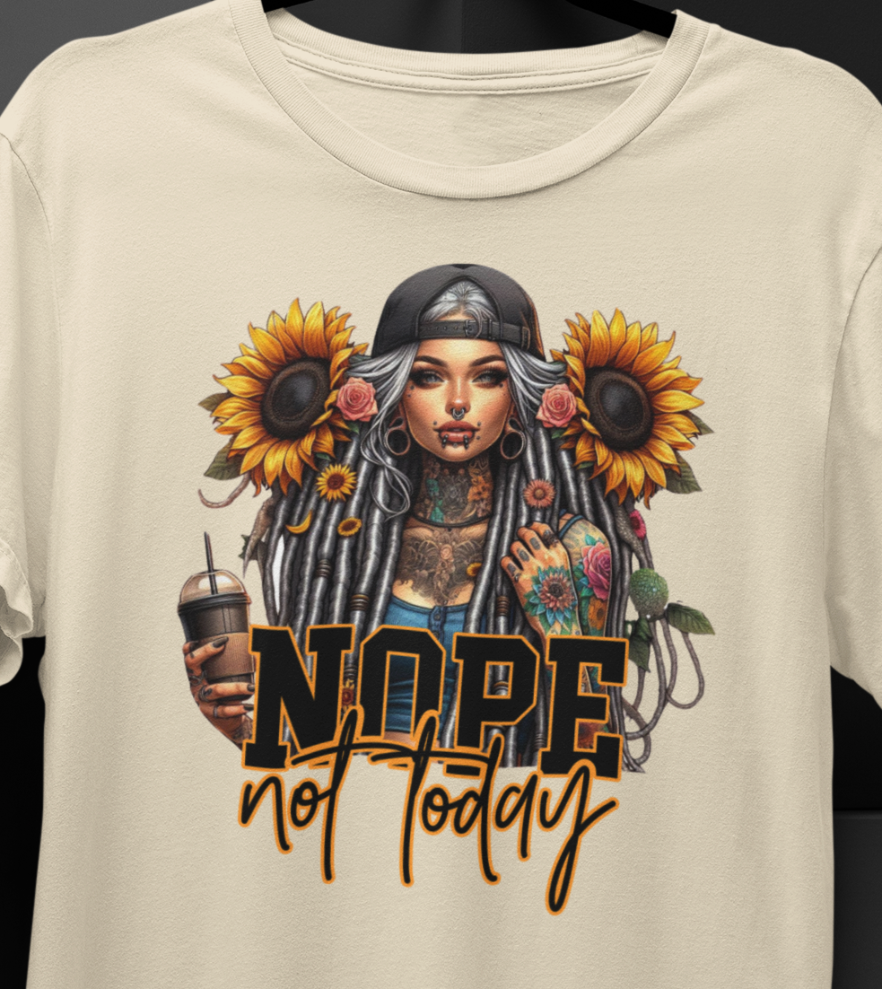 Nope Not Today T-Shirt colorful, artistic, sassy tattooed Beauty