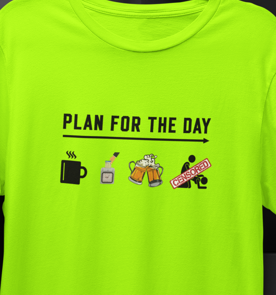 Plan for the day  T-shirt