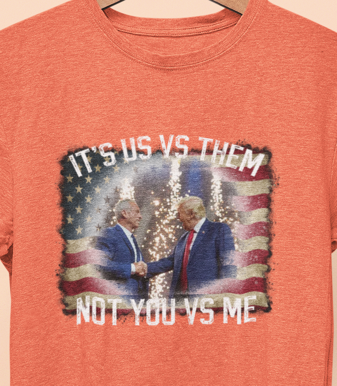 It's Us VS Them, Not You VS Me  T-Shirt