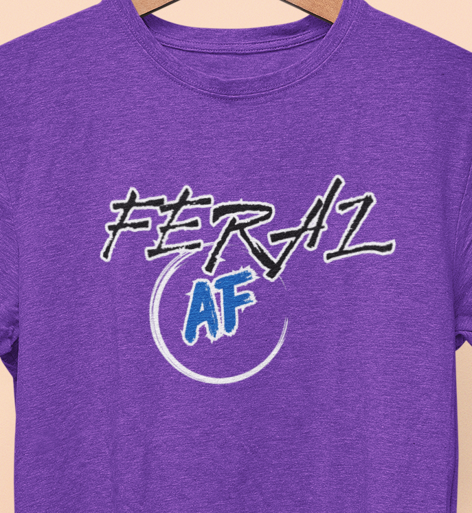 Feral AF T-shirt