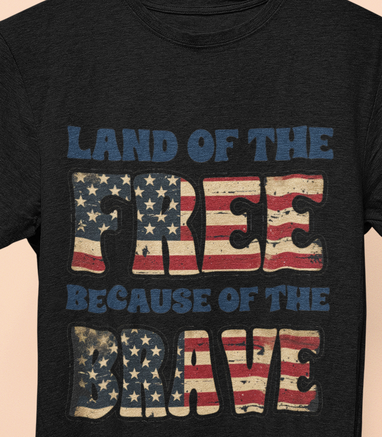 Land of the Free Because of the Brave T-Shirt