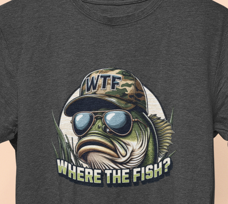 WTF, Where The Fish? T-Shirt