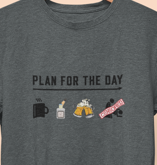 Plan for the day  T-shirt