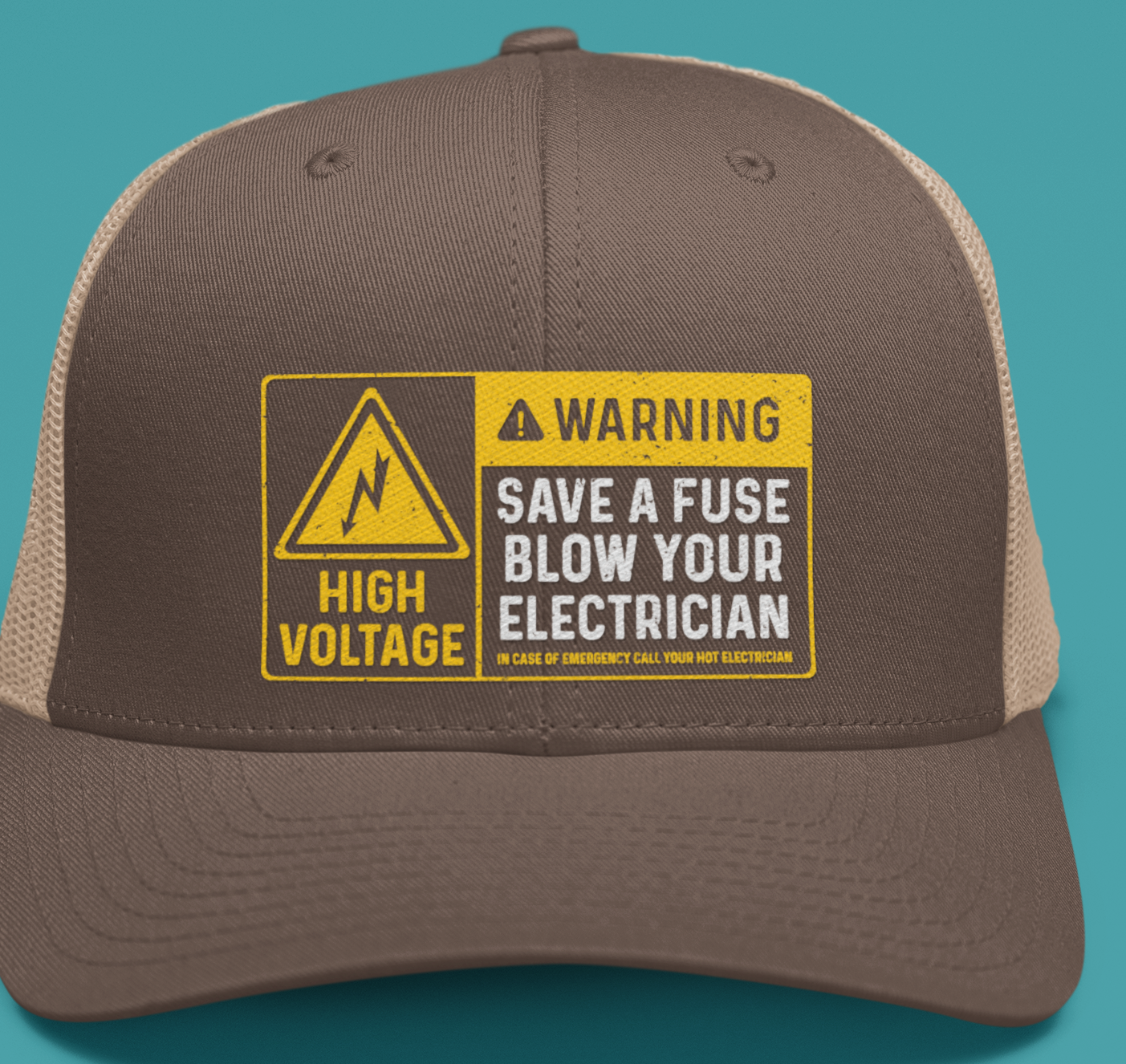 Save a fuse, B%$# a Electrician  Richardson Hats,