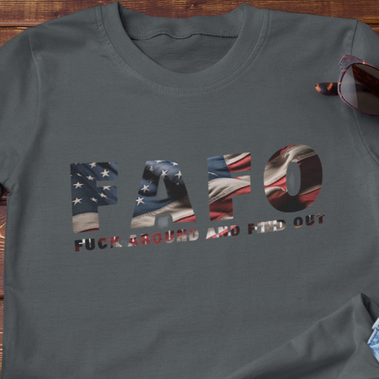 FAFO Cotton T-shirt with American Flag, Funny shirt, patriotic, don't mess with me,  i mean business, conservative, right wing, protect yourself, Casual Black Grey